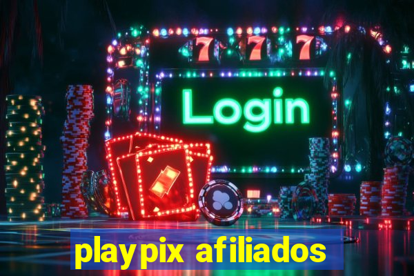 playpix afiliados